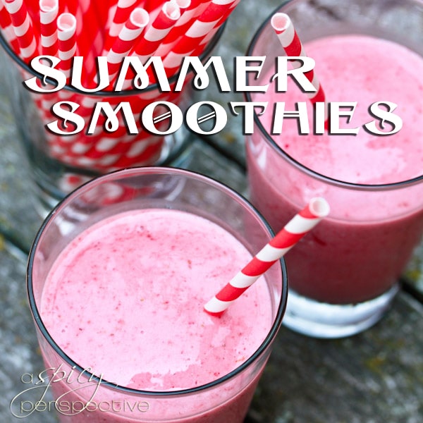 Summer Smoothies